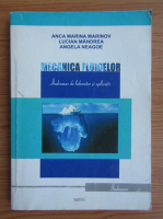 Anca Marina Marinov - Mecanica fluidelor. Indrumar de laborator si aplicatii