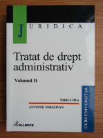 Antonie Iorgovan - Tratat de drept administrativ (volumul 2)