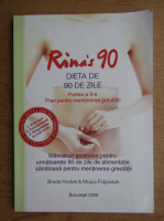 Breda Hrobat - Rinas 90. Dieta de 90 de zile (volumul 2)