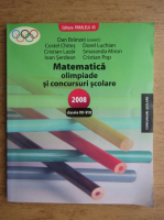 Dan Branzei - Matematica, olimpiade si concursuri scolare, 2008