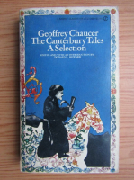 Geoffrey Chaucer - The Canterbury Tales. A selection