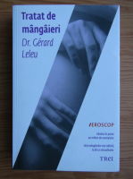 Anticariat: Gerard Leleu - Tratat de mangaieri