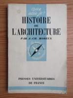 Jean-Charles Moreux - Histoire de L'arhitecture (1941)
