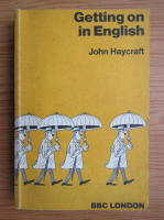 John Haycraft - Getting on English