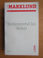 Liza Marklund - Testamentul lui Nobel