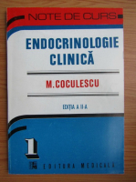 M. Coculescu - Note de curs endocrinologie clinica (volumul 1)