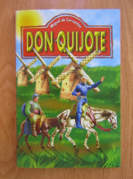 Anticariat: Miguel de Cervantes - Don Quijote