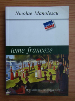 Nicolae Manolescu - Teme franceze