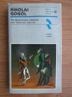 Nikolai Gogol - The Government Inspector and selected stories