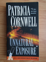 Patricia Cornwell - Unnatural exposure