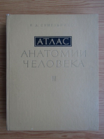 Anticariat: R. D. Sinelnikov - Atlas de anatomie umana (volumul 3, limba rusa)