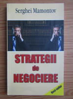 Serghei Mamotov - Strategii de negociere