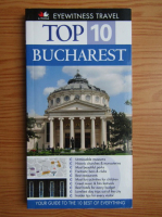 Top 10. Bucharest