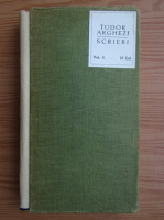 Tudor Arghezi - Scrieri (volumul 6)