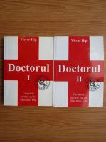 Victor Hip - Doctorul (volumele 1 si 2)
