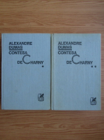 Alexandre Dumas - Contesa de charny (2 volume)