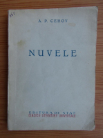 Anton Pavlovici Cehov - Nuvele (1949)