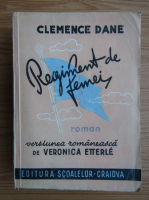 Clemence Dane - Regiment de femei (1944)