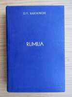 D. V. Barnoschi - Rumilia (volumul 2, 1920)
