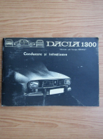 Dacia 1300, conducere si intretinere