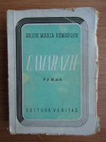Erich Maria Remarque - Camarazii (1946)