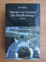 Heimito von Doderer - Die Strudlhofstiege