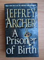 Jeffrey Archer - A prisoner of birth