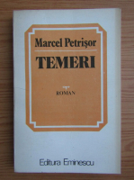Marcel Petrisor - Temeri 