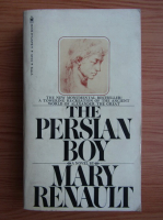 Mary Renault - The Persian Boy
