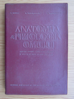 N. Santa - Anatomia si fiziologia omului. Manual pentru clasa a XI-a (1967)