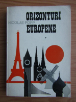 Anticariat: Nicolae Popp - Orizonturi europene, volumul 1. De la soarele Mediteranei pana la taigaua careliana