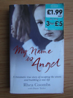 Rhea Coombs - My name is Angel