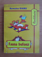 Romulus Dianu - Fauna bufona (volumul 2)