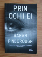 Sarah Pinborough - Prin ochii ei