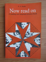 T. U. Sachs - Now read on. A reading and language practice book