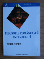 Viorel Cernica - Filosofia romaneasca interbelica