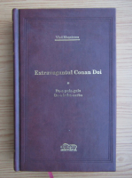 Anticariat: Vlad Musatescu - Extravagantul Conan Doi, volumul 1. De-a puia-gaia, De-a baba-oarba (Adevarul de Lux)