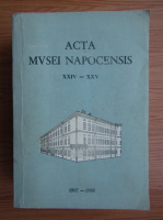 Acta Musei Napocensis (volumele 24-25)