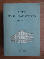 Acta Mvsei Napocensis (volumele 24-25)