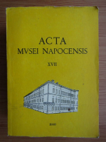 Anticariat: Acta Mvsei Napocensis (volumul 17)