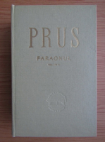 Boleslaw Prus - Faraonul (2 volume coligate)