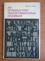 Bruce Liles - Am introductory transformational grammar