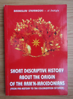 C. B. Stefanoski - Short descriptive history about the origin of the arm'n-macedonians