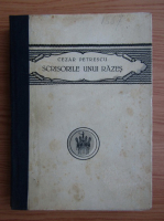 Cezar Petrescu - Scrisorile unui razes (1922)
