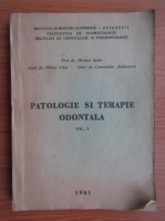 Constantin Andreescu - Patologie si terapie osontala (volumul 1)