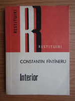 Anticariat: Constantin Fantaneru - Interior