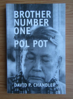 David P. Chandler - Brother number one. A political biography of pol pot