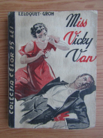 E. Eloquet-Grohs - Miss Vicky Van (1936)