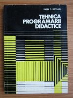 Eugen P. Noveanu - Tehnica programarii didactice
