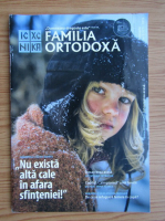 Familia ortodoxa, nr. 2, februarie 2019 (fara CD)